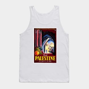 Visit Palestine, Land of the Bible - Vintage Travel Poster Design Tank Top